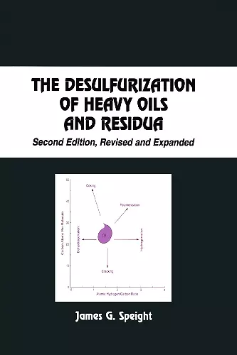 The Desulfurization of Heavy Oils and Residua cover