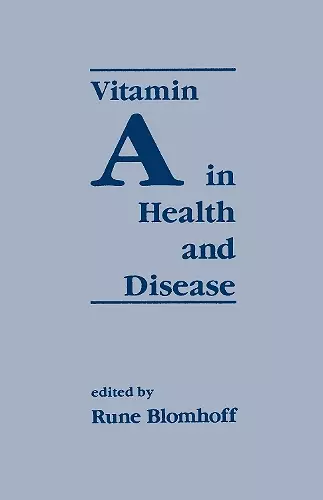 Vitamin A in Health and Disease cover