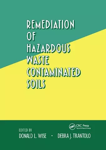 Remediation of Hazardous Waste Contaminated Soils cover