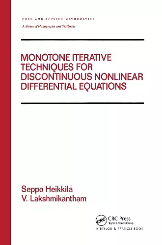 Monotone Iterative Techniques for Discontinuous Nonlinear Differential Equations cover