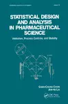 Statistical Design and Analysis in Pharmaceutical Science cover