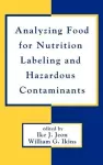 Analyzing Food for Nutrition Labeling and Hazardous Contaminants cover