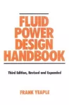 Fluid Power Design Handbook cover