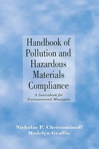 Handbook of Pollution and Hazardous Materials Compliance cover