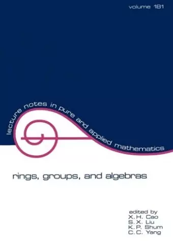 Rings, Groups, and Algebras cover