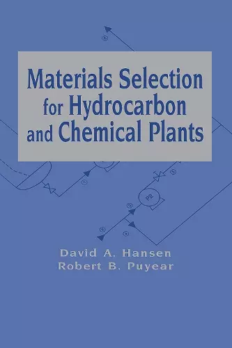 Materials Selection for Hydrocarbon and Chemical Plants cover