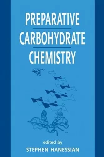 Preparative Carbohydrate Chemistry cover