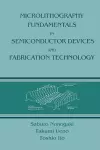 Microlithography Fundamentals in Semiconductor Devices and Fabrication Technology cover