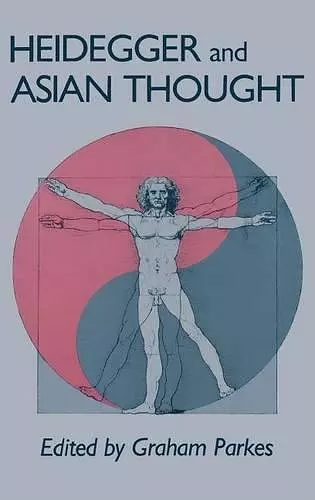 Heidegger and Asian Thought cover