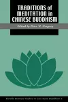 Traditions of Meditation in Chinese Buddhism cover