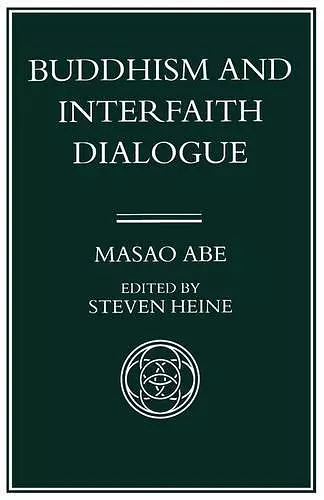 Buddhism and Interfaith Dialogue, Part One cover