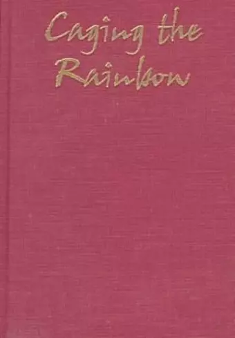 Caging the Rainbow cover