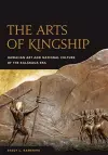 The Arts of Kingship cover