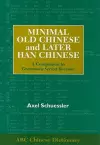 Minimal Old Chinese and Later Han Chinese cover