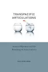 Transpacific Articulations cover