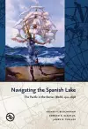 Navigating the Spanish Lake cover