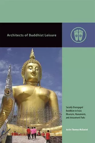 Architects of Buddhist Leisure cover