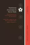 Numinous Awareness Is Never Dark cover