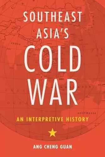 Southeast Asia's Cold War cover