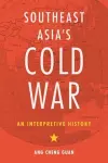 Southeast Asia's Cold War cover