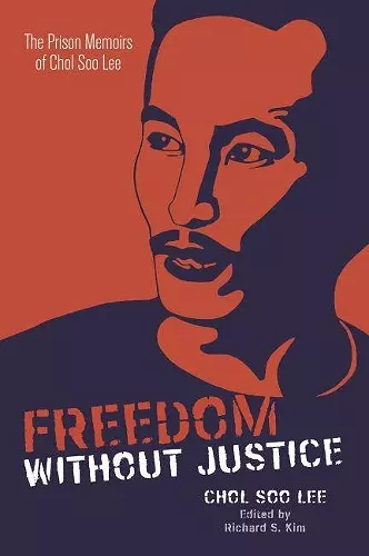 Freedom without Justice cover