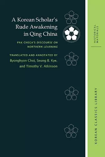 A Korean Scholar’s Rude Awakening in Qing China cover