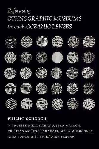 Refocusing Ethnographic Museums through Oceanic Lenses cover