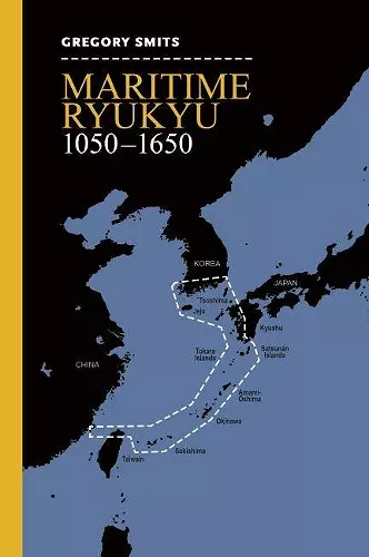 Maritime Ryukyu, 1050–1650 cover