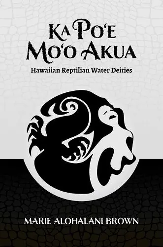 Ka Po‘e Mo‘o Akua cover