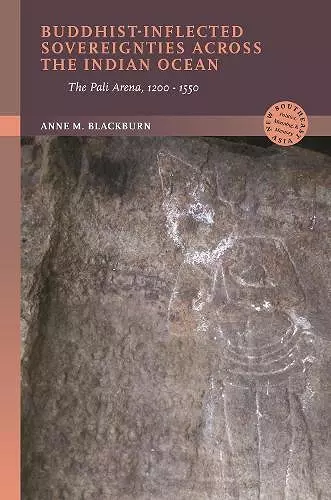 Buddhist-Inflected Sovereignties across the Indian Ocean cover