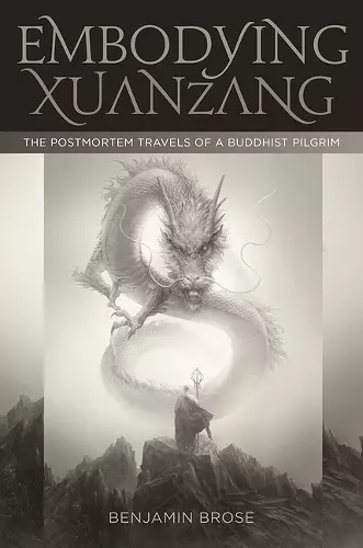 Embodying Xuanzang cover