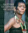 Tattoo Traditions of Asia cover