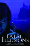 Fatal Illusions cover