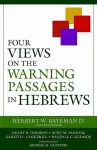 Four Views on the Warning Passages in Hebrews cover