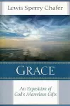 Grace – An Exposition of God`s Marvelous Gift cover