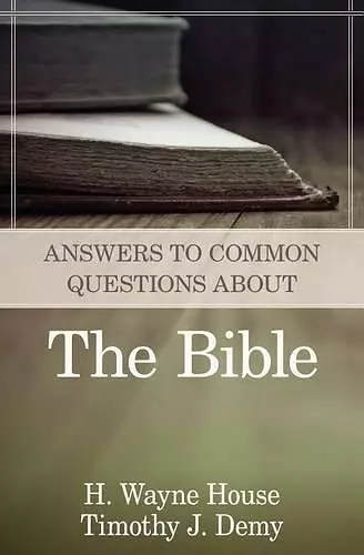 Answers to Common Questions About the Bible cover