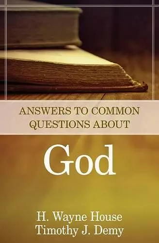 Answers to Common Questions About God cover