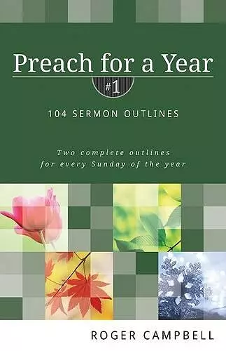 Preach for a Year – 104 Sermon Outlines cover