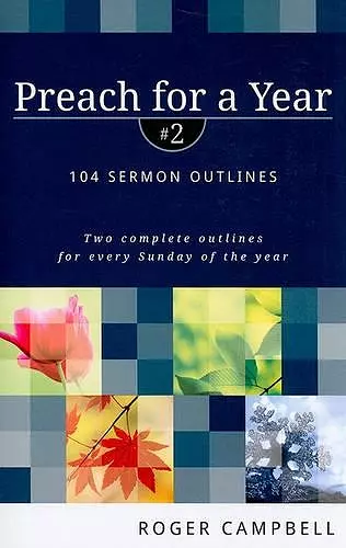 Preach for a Year – 104 Sermon Outlines cover