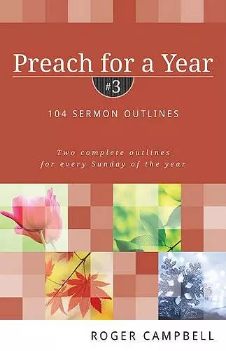 Preach for a Year – 104 Sermon Outlines cover