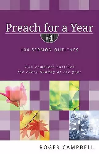 Preach for a Year – 104 Sermon Outlines cover