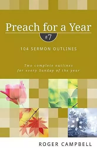 Preach for a Year – 104 Sermon Outlines cover