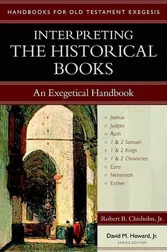 Interpreting the Historical Books – An Exegetical Handbook cover