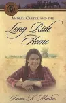 Andrea Carter and the Long Ride Home cover
