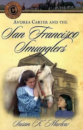 Andrea Carter and the San Francisco Smugglers cover