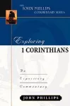 Exploring 1 Corinthians – An Expository Commentary cover