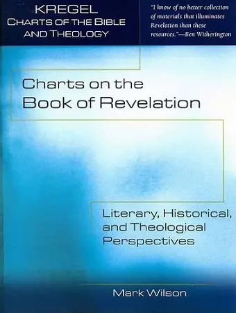 Charts on the Book of Revelation – Literary, Historical, and Theological Perspectives cover