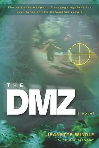 The DMZ – A Novel cover