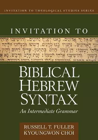 Invitation to Biblical Hebrew Syntax cover