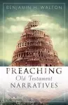 Preaching Old Testament Narratives cover